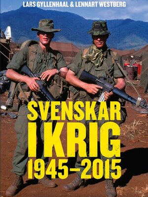 cover image of Svenskar i krig 1945–2015